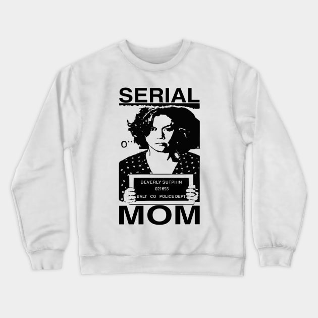 Free Serial Mom Crewneck Sweatshirt by Piss_Blood 